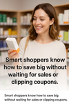 How Smart Shoppers Save Big Every Day — Without Chasing Sales